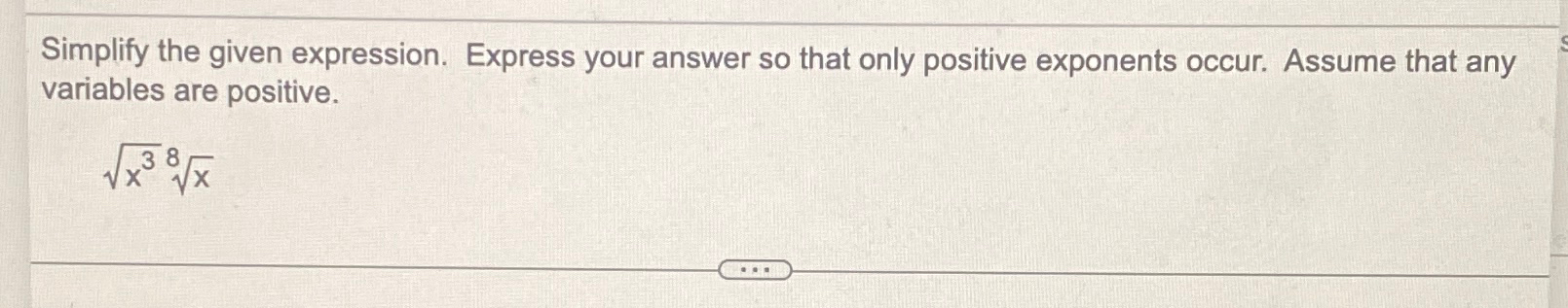 Solved Simplify the given expression. Express your answer so | Chegg.com