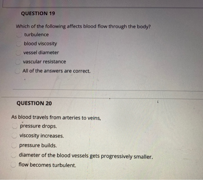 solved-question-19-which-of-the-following-affects-blood-flow-chegg