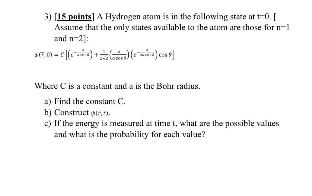 Solved points] A Hydrogen atom is in the following state at | Chegg.com