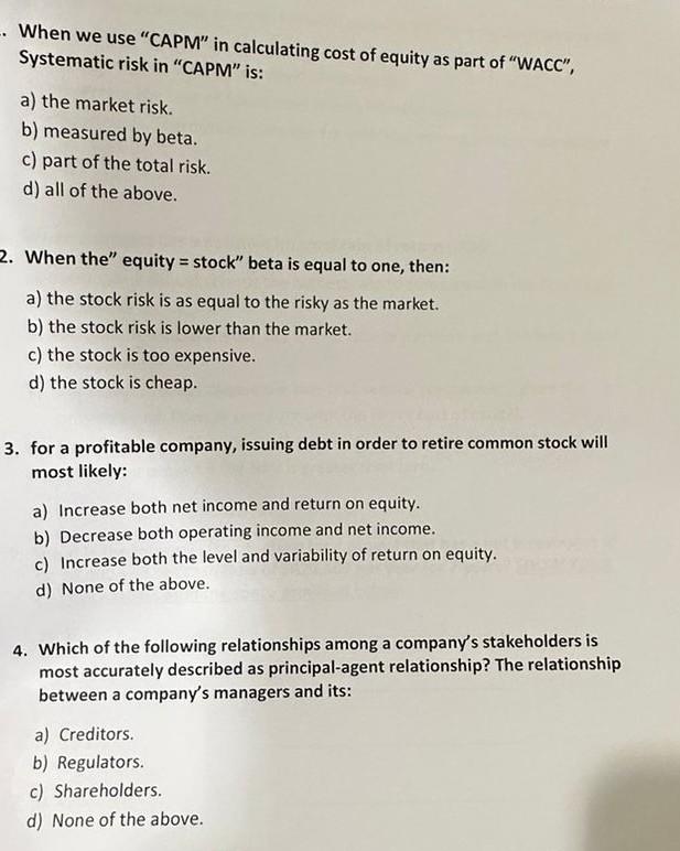 Solved When We Use "CAPM" In Calculating Cost Of Equity As | Chegg.com