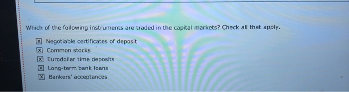 What Are The Major Instruments Traded In Capital Markets