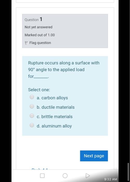 Solved Question 2 Not yet answered Marked out of 1.00 P Flag | Chegg.com