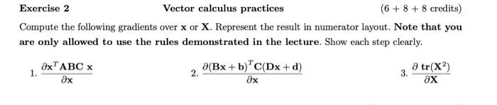 Solved Exercise 2 Vector calculus practices (6 + 8 + 8 | Chegg.com