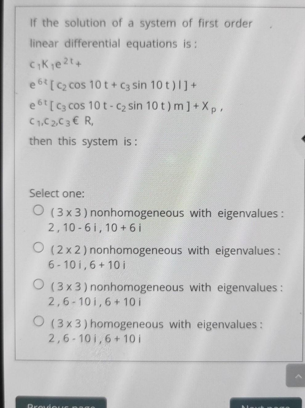 Solved If the solution of a system of first order linear | Chegg.com