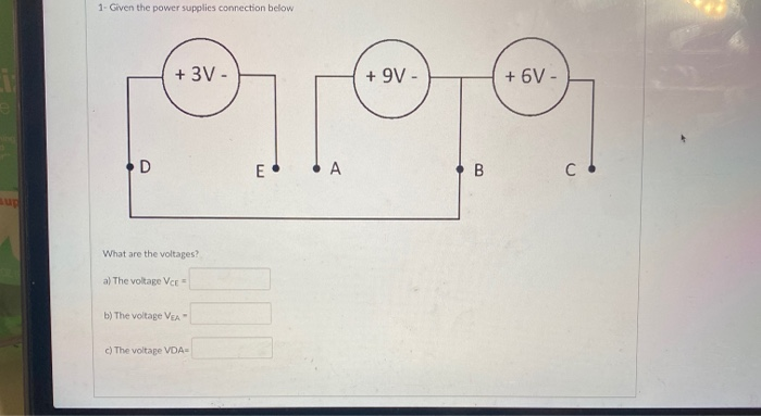 Solved 1 Given the power supplies connection below   3V   Chegg com
