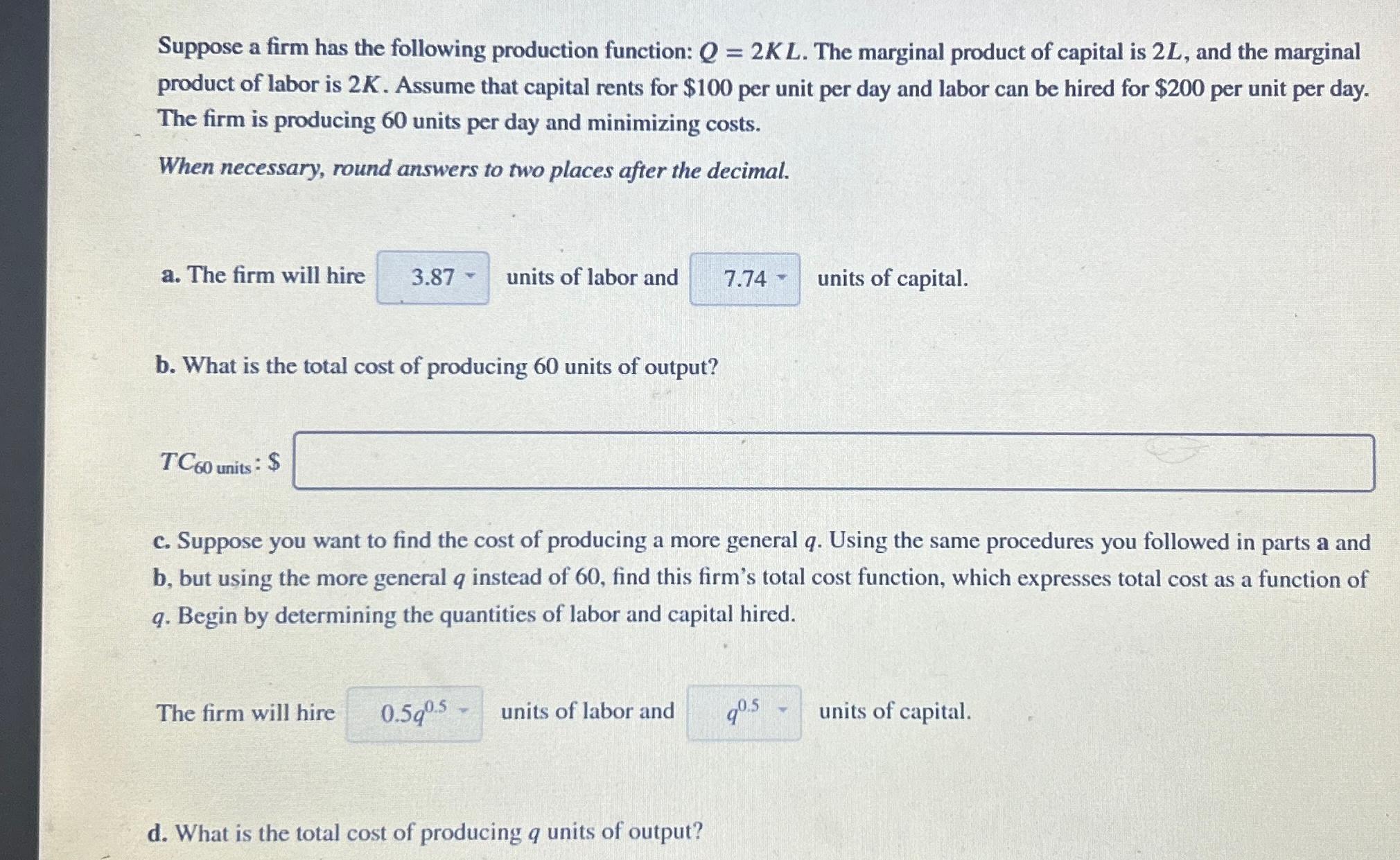 Solved Suppose a firm has the following production function: | Chegg.com
