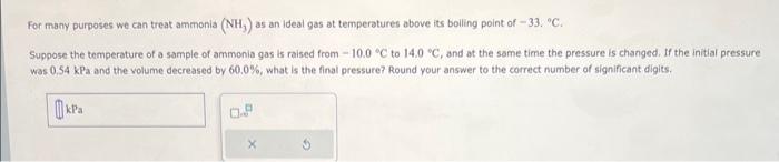 Solved For many purposes we can treat ammonia (NH3) as an | Chegg.com