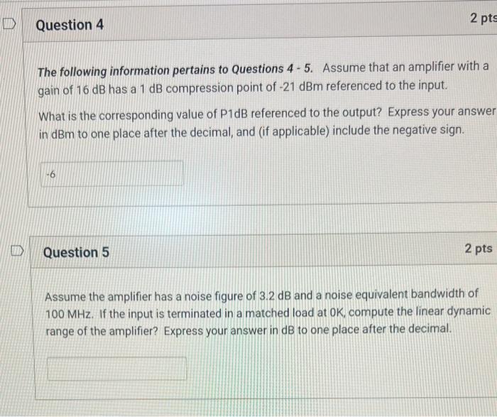Solved Assume the amplifier has a noise figure of 3.2 dB and | Chegg.com
