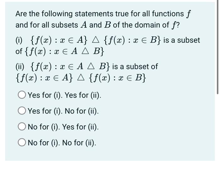 Solved Are the following statements true for all functions f | Chegg.com