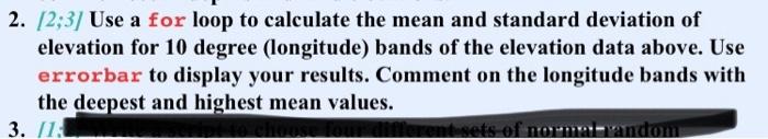 2. [2;3] Use a for loop to calculate the mean and | Chegg.com
