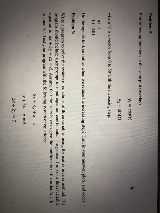 Solved Problem 1: 1.1) What Is The Result Of: A) A+b B) A*b | Chegg.com