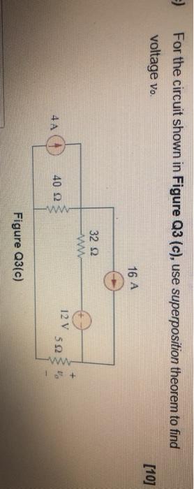 Solved =) For the circuit shown in Figure Q3 (c), use | Chegg.com