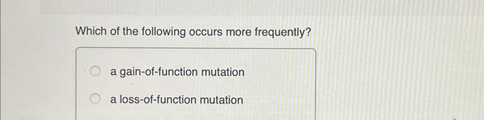 Solved Which of the following occurs more frequently?a | Chegg.com