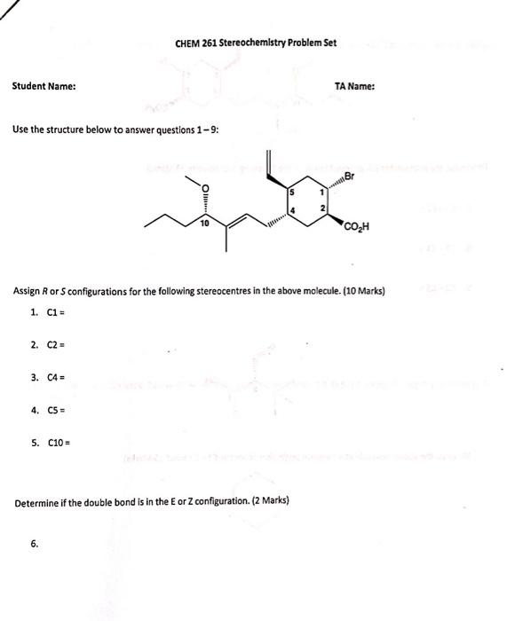 Solved CHEM 261 Stereochemistry Problem Set Student Name: TA | Chegg.com