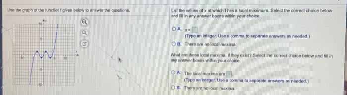 Solved Use the graph of the function given below to answer | Chegg.com