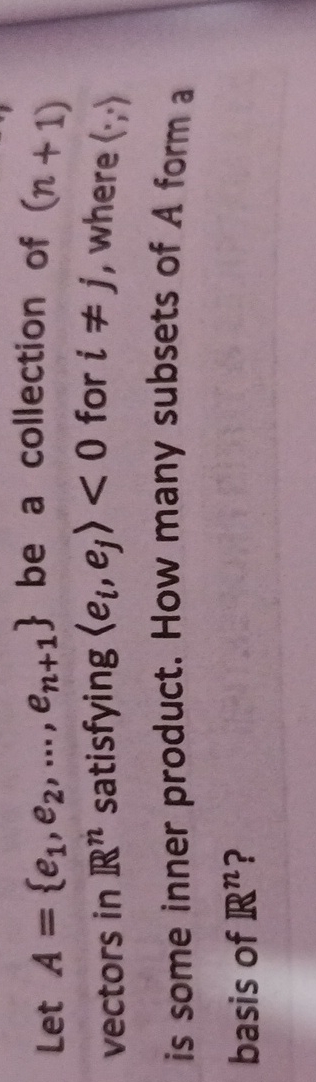 Solved Let A={e1,e2,dots,en+1} ﻿be a collection of (n+1) | Chegg.com