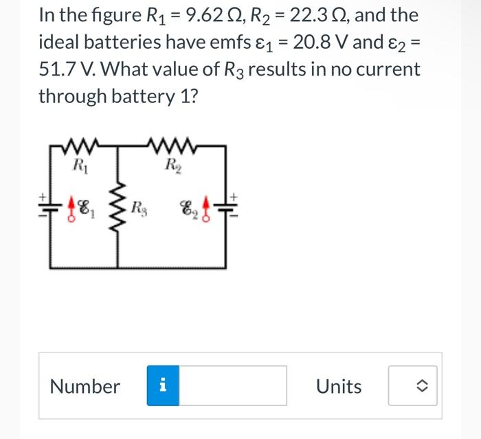 Solved In the figure R1=9.62Ω,R2=22.3Ω, and the ideal | Chegg.com