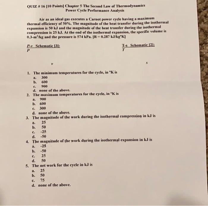 Solved QUIZ # 16 [10 Points Chapter 5 The Second Law of | Chegg.com