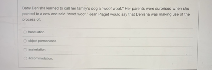 Solved Baby Denisha learned to call her family s dog a