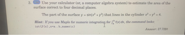 Solved 3. CAS Use your calculator (or, a computer algebra | Chegg.com