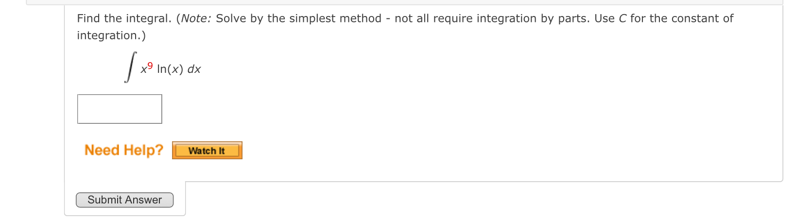 Solved Find the integral. (Note: Solve by the simplest | Chegg.com