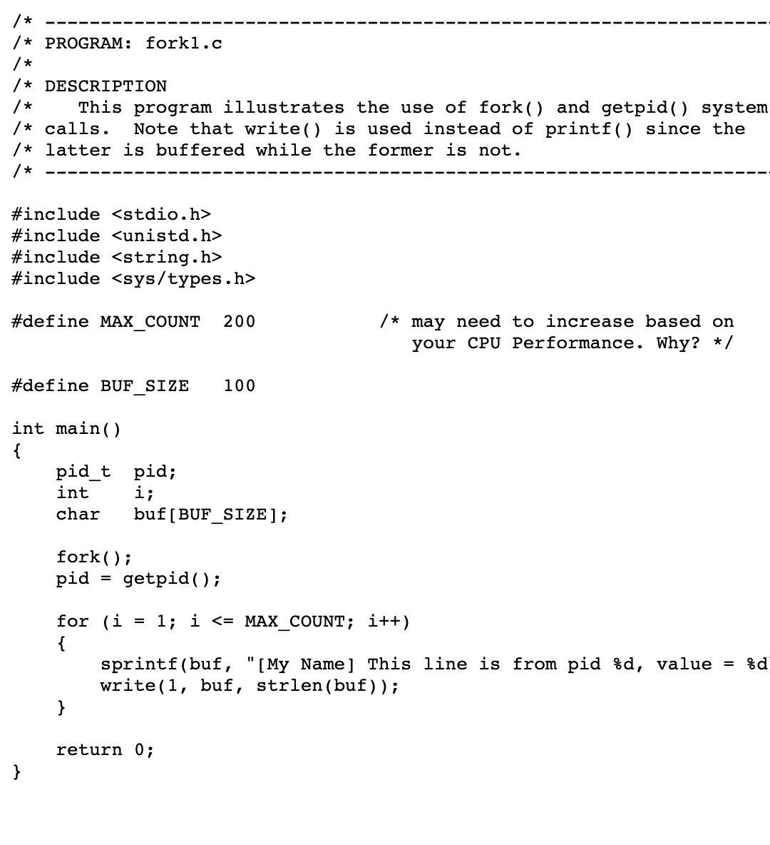 Solved /* /* PROGRAM: fork2.c /* DESCRIPTION /* This program | Chegg.com
