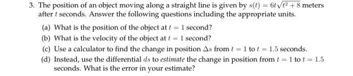 Solved 3. The position of an object moving along a straight | Chegg.com
