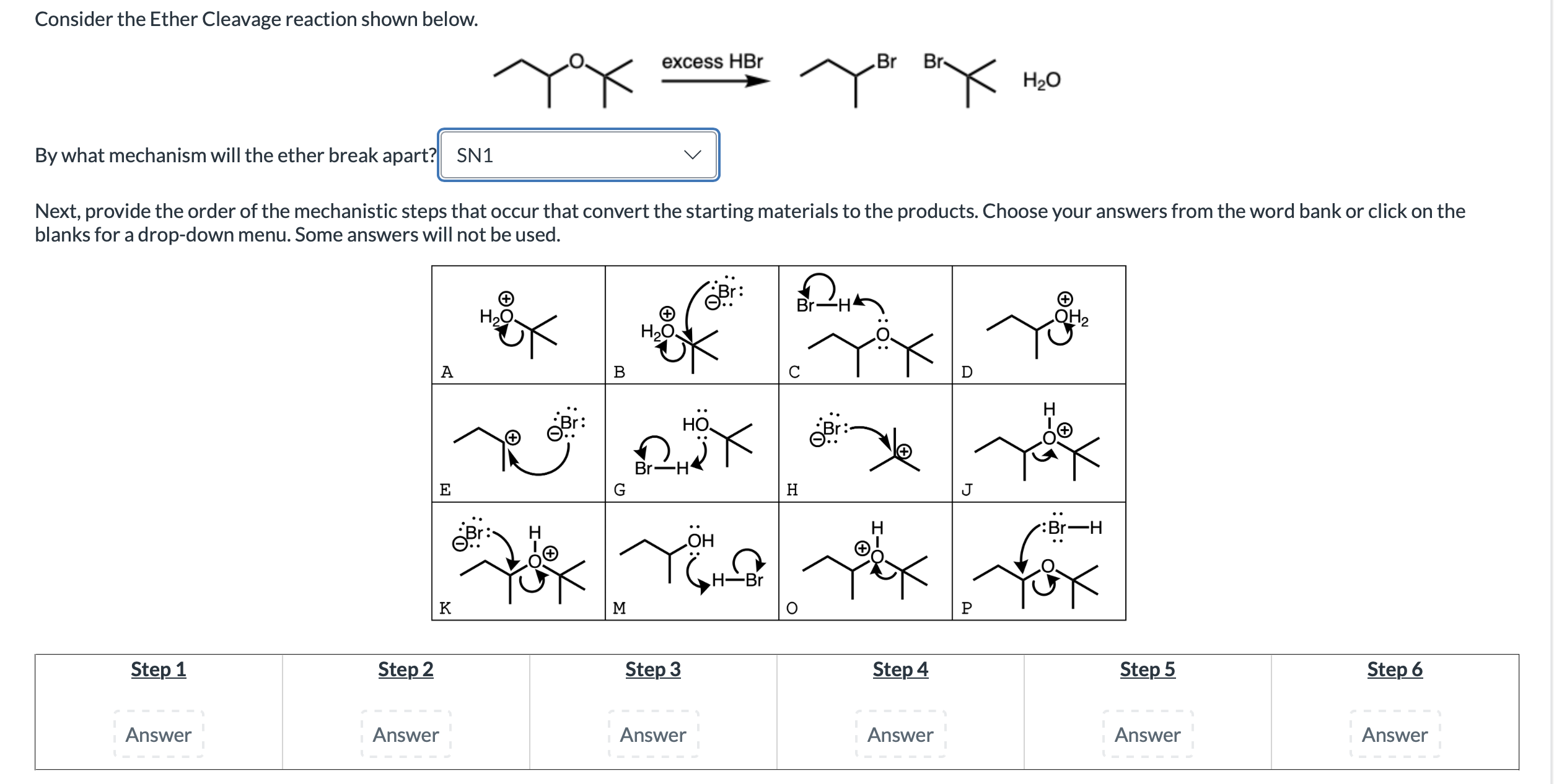 Solved Next, provide the order of the mechanistic steps that | Chegg.com