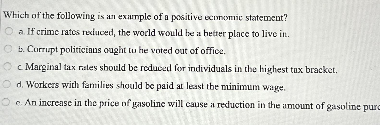 Solved Which of the following is an example of a positive | Chegg.com