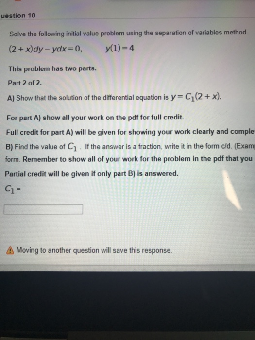 Solved uestion 9 Solve the following initial value problem | Chegg.com