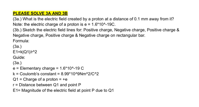 PLEASE SOLVE 3A AND 3B(3a.) ﻿What is the electric | Chegg.com