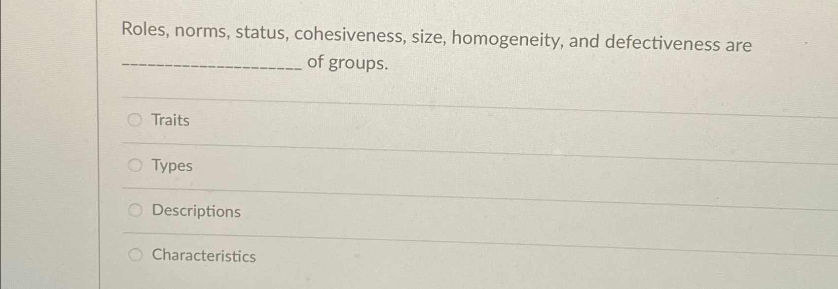 Solved Roles, norms, status, cohesiveness, size, | Chegg.com