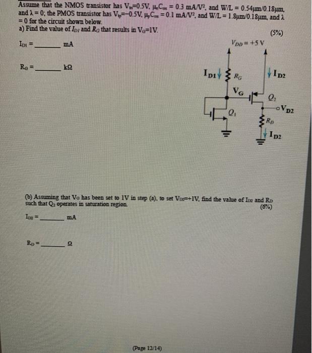 Solved Assume That The Nmos Transistor Has V 0 5v He Ca Chegg Com