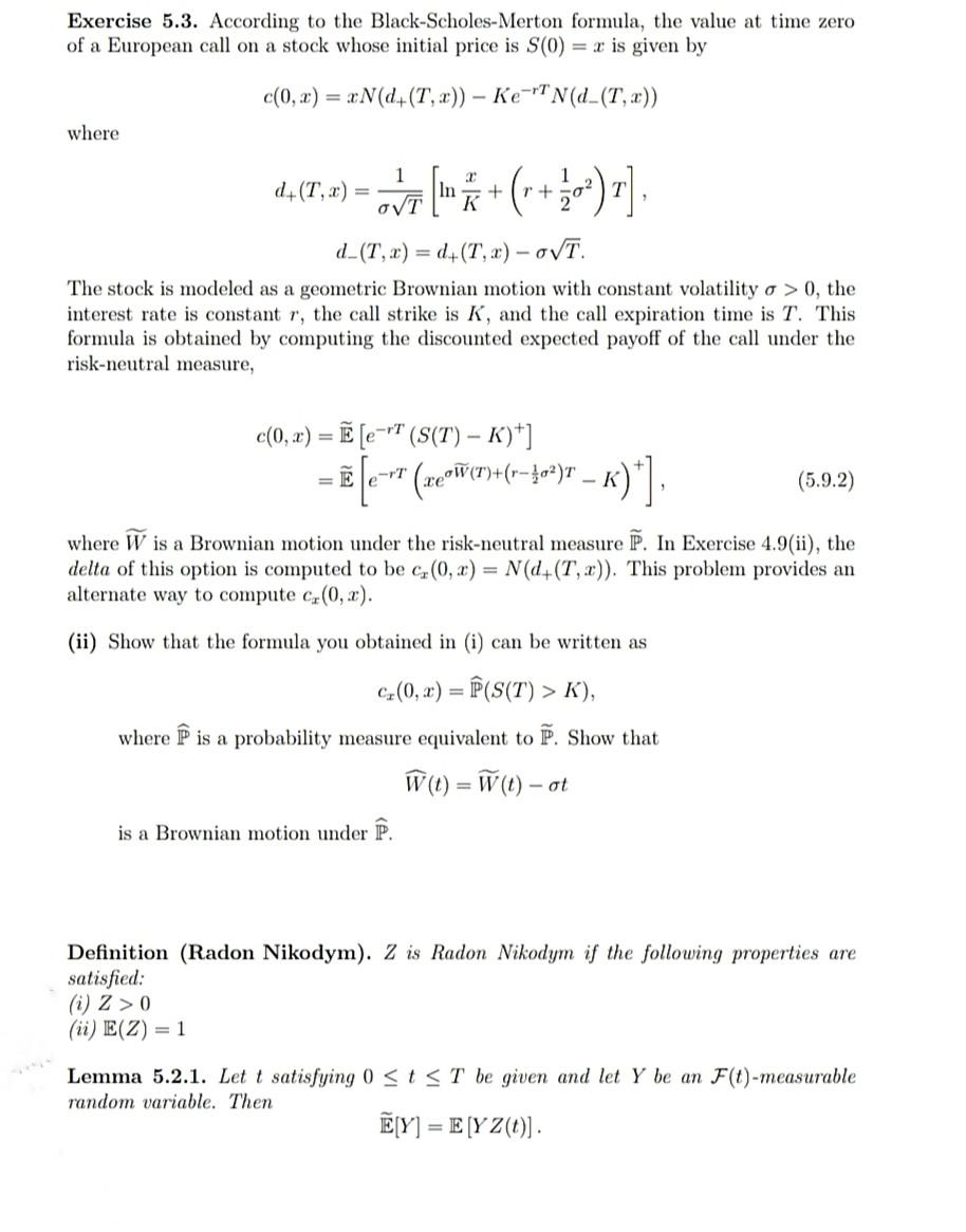 Solved Exercise 5.3. According to the Black-Scholes-Merton | Chegg.com