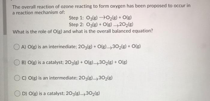 Solved The overall reaction of ozone reacting to form oxygen | Chegg.com