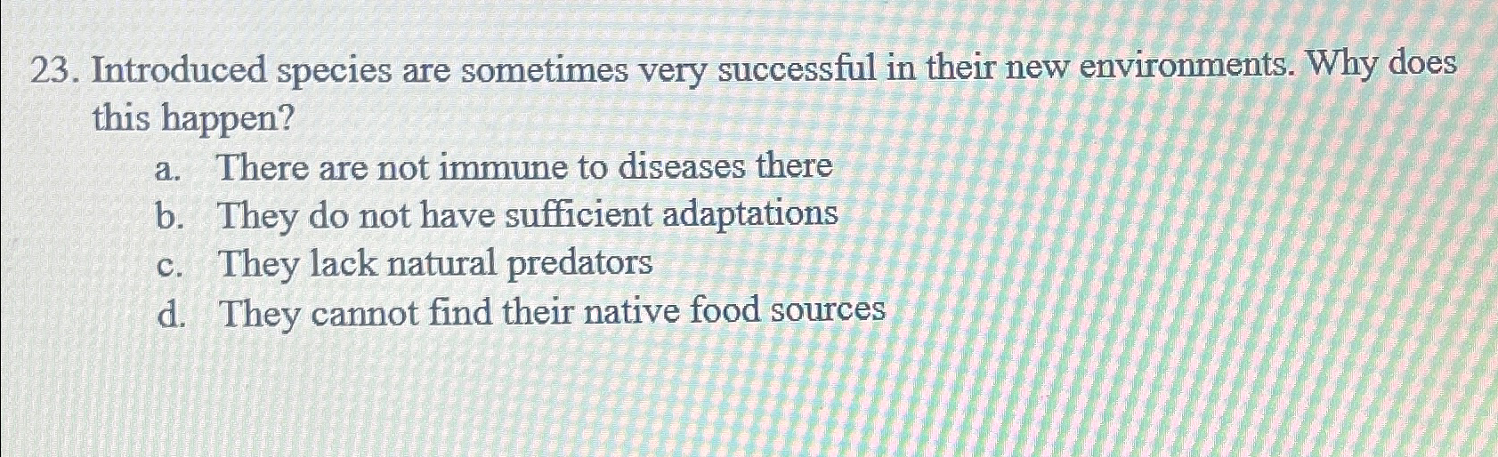 Solved Introduced species are sometimes very successful in | Chegg.com
