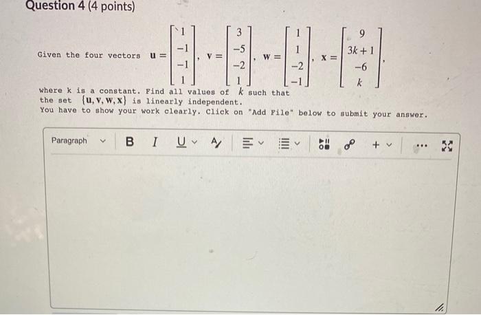 Solved Question 4 (4 points) 3 9 -5 Given the four vectors | Chegg.com