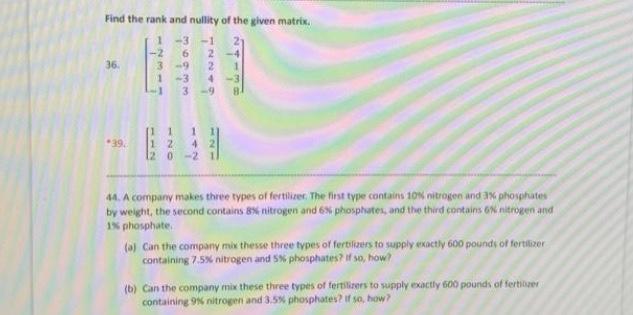 Solved Find The Rank And Nullity Of The Given Matrix 36 Chegg Com