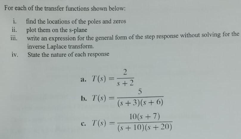 Solved For each of the transfer functions shown below: i. | Chegg.com