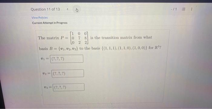 Solved The matrix P=⎣⎡100072082⎦⎤ is the transition matrix | Chegg.com