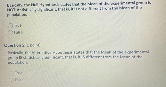 Solved Basically, the Null Hypothesis states that the Mean | Chegg.com