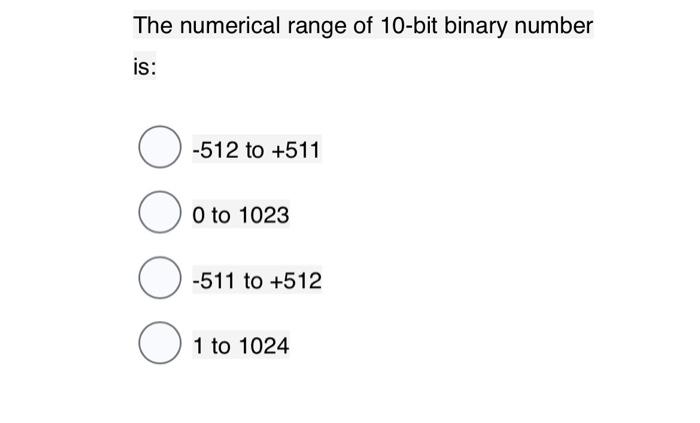 Solved How many binary bits are needed to count up to a | Chegg.com