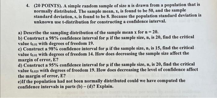 Solved 4. (20 POINTS). A simple random sample of size n is | Chegg.com