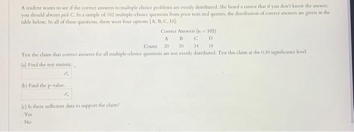 A studens wants to see if the correcr answers to | Chegg.com