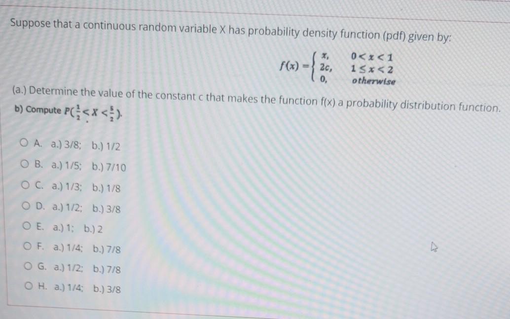 Solved Suppose that a continuous random variable X has | Chegg.com