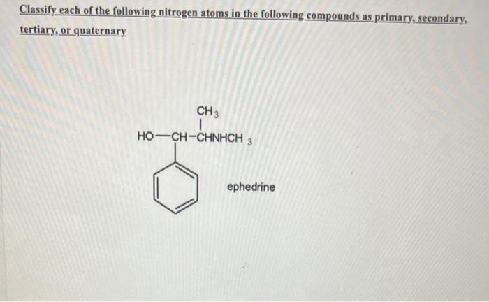 Solved Classify each of the following nitrogen atoms in the | Chegg.com