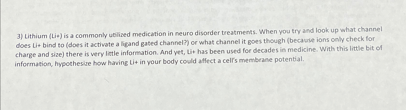 Solved Lithium (Li+) ﻿is a commonly utilized medication in | Chegg.com