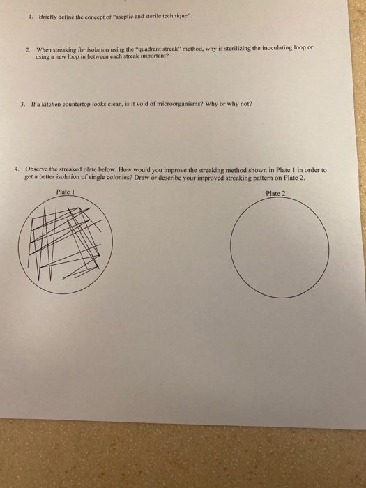 Solved 1. Briefly define the concept of "aseptic and sterile