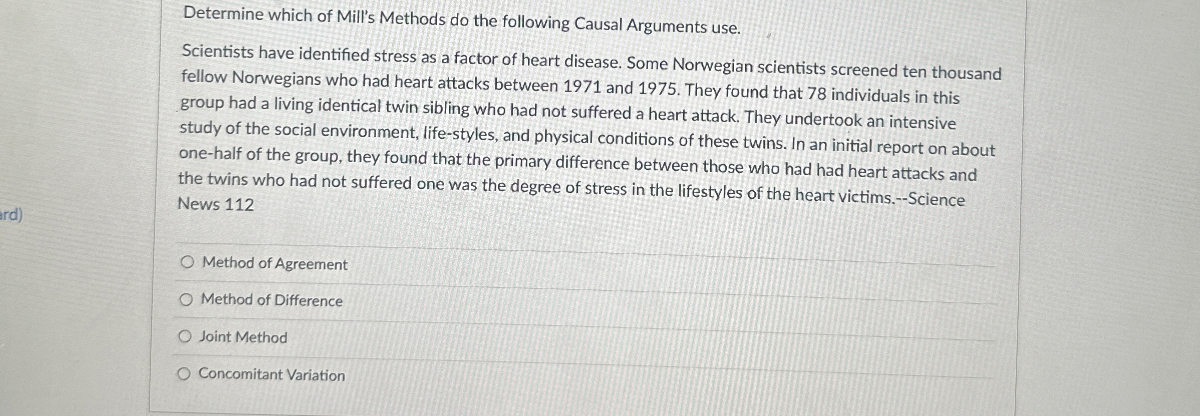 High Quality SOLUTION Determine which of Mill's Methods do the ...