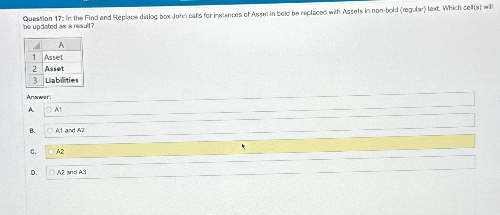 Solved Question 17: In the Find and Replace dialog box John | Chegg.com